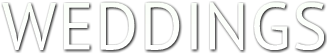 WEDDINGS WEDDINGS